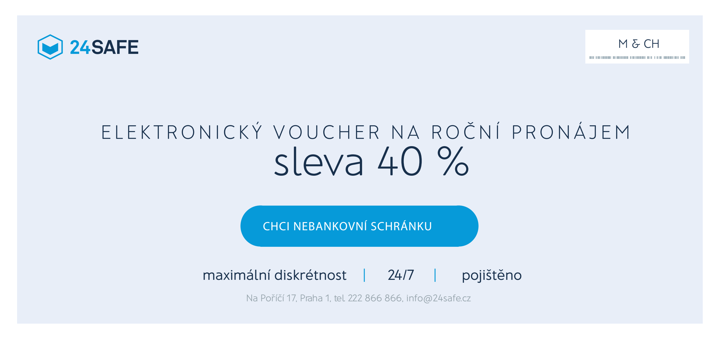 Elektronický voucher 24SAFE a Macho & Chlapovič na roční pronájem bezpečnostní schránky se slevou 40 %