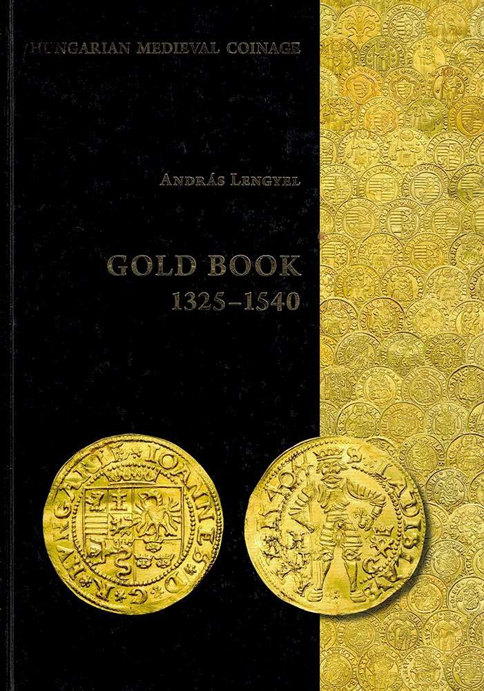 Lengyel András: Gold Book (1325 - 1540)